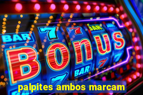 palpites ambos marcam