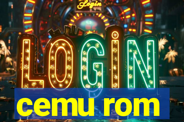 cemu rom