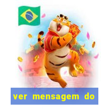 ver mensagem do bingo da amizade