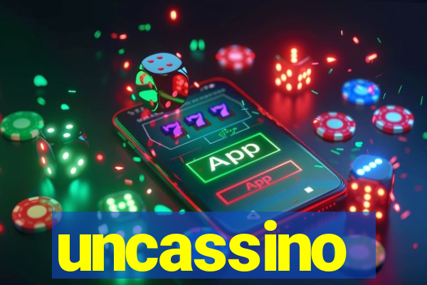 uncassino