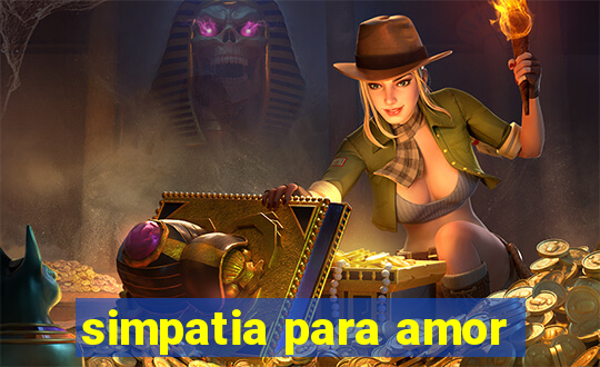 simpatia para amor