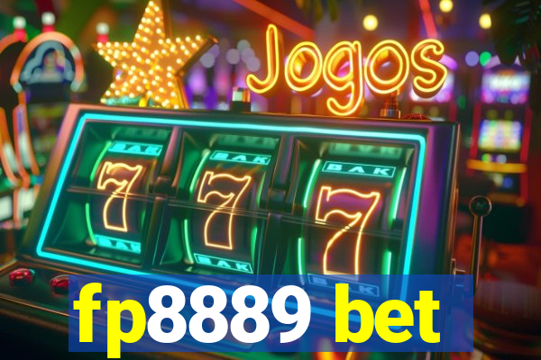 fp8889 bet