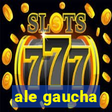 ale gaucha