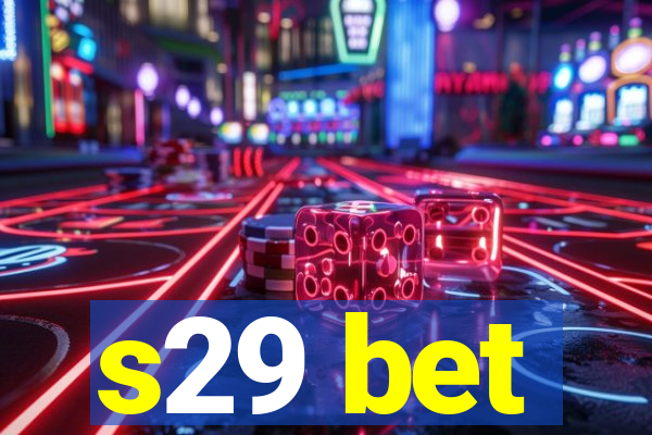 s29 bet