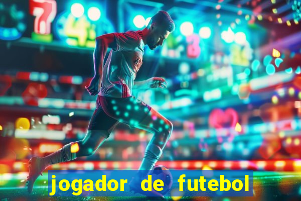 jogador de futebol de pau duro