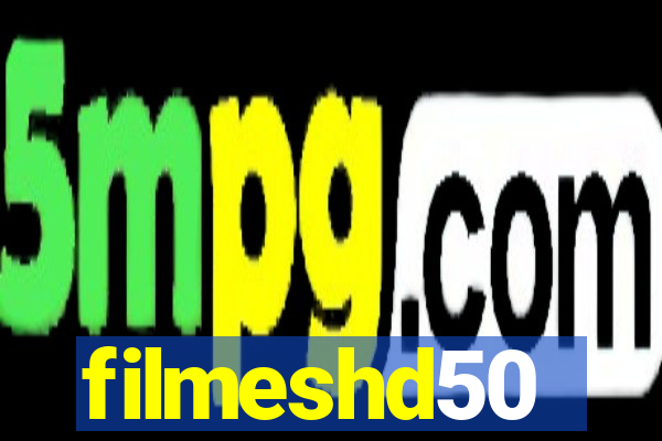 filmeshd50