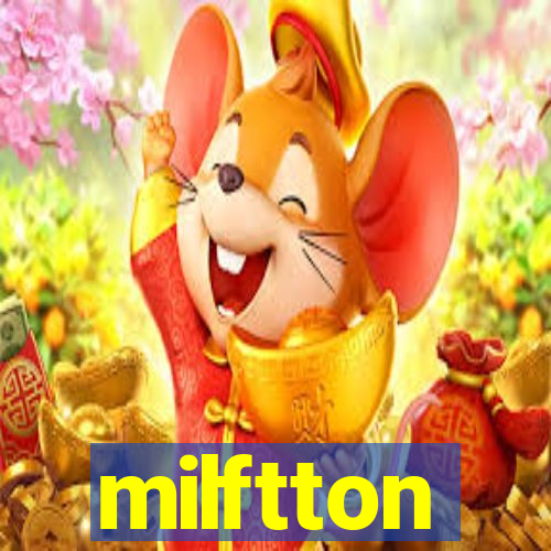 milftton