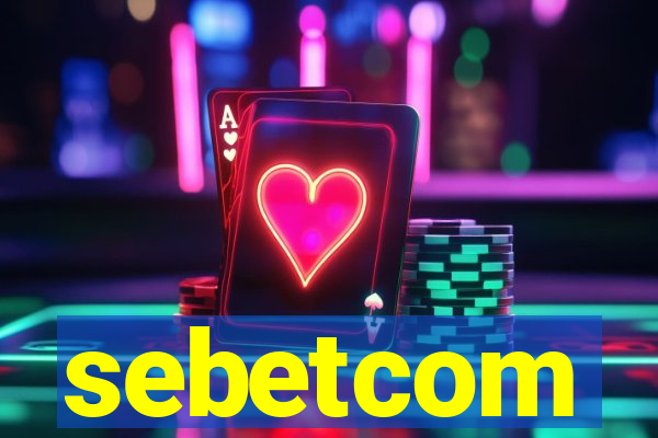 sebetcom