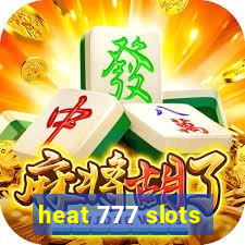 heat 777 slots