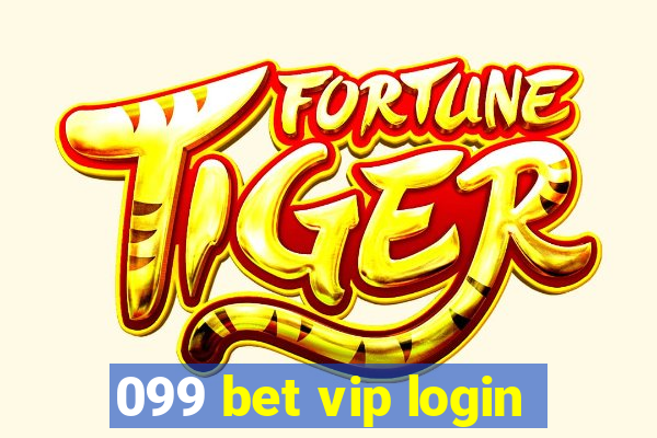 099 bet vip login