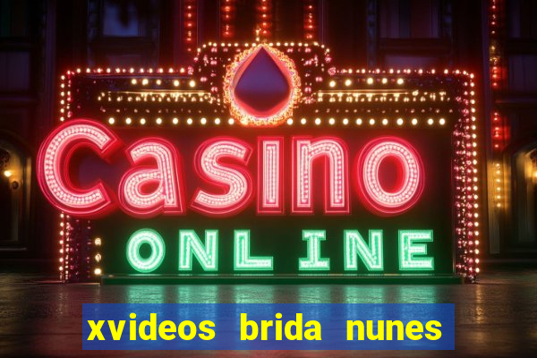 xvideos brida nunes e médico