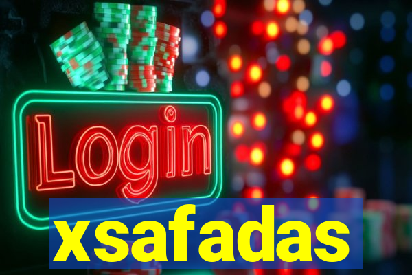 xsafadas