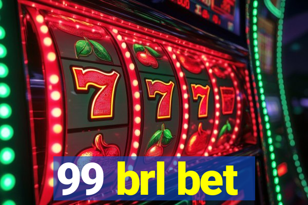 99 brl bet