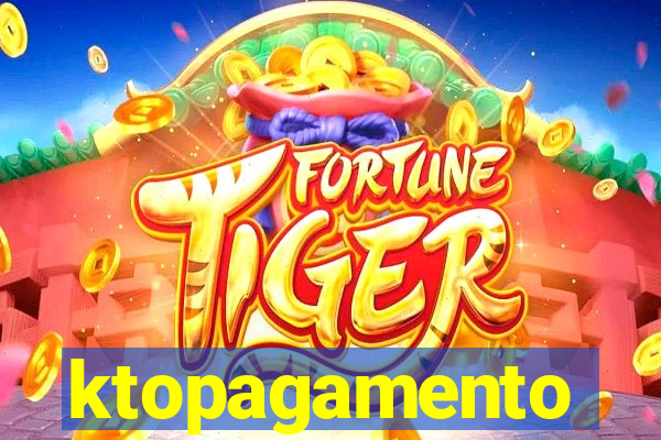 ktopagamento
