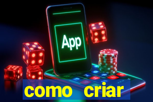 como criar plataforma de jogos de aposta