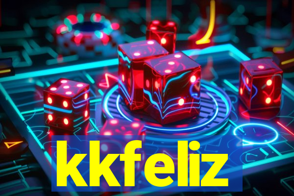 kkfeliz