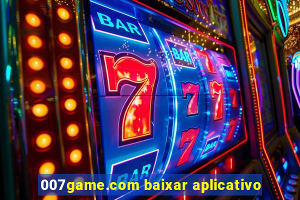 007game.com baixar aplicativo