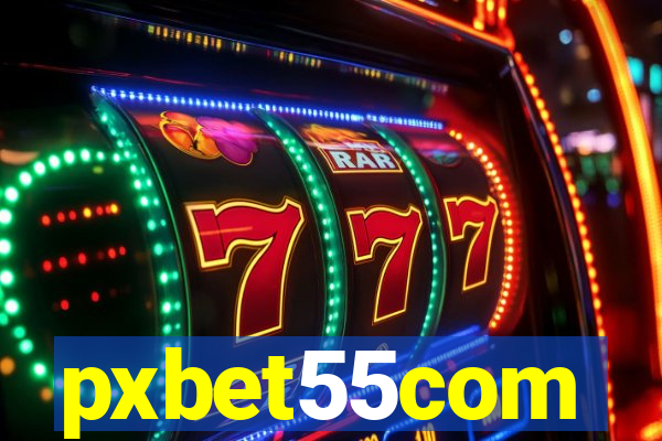 pxbet55com