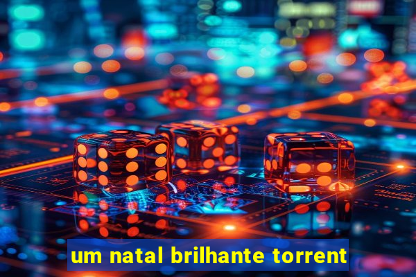 um natal brilhante torrent