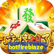 botfireblaze