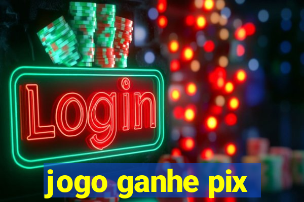 jogo ganhe pix