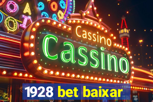 1928 bet baixar