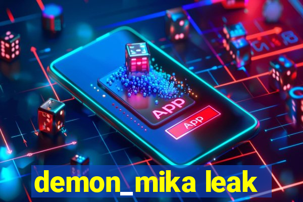demon_mika leak
