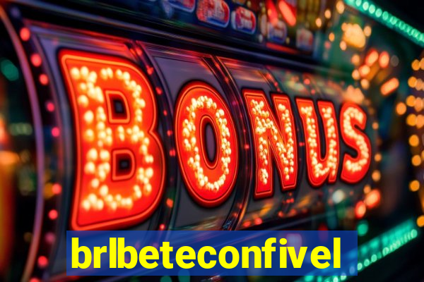 brlbeteconfivel