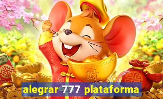 alegrar 777 plataforma