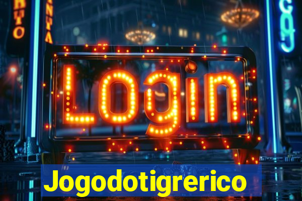 Jogodotigrerico