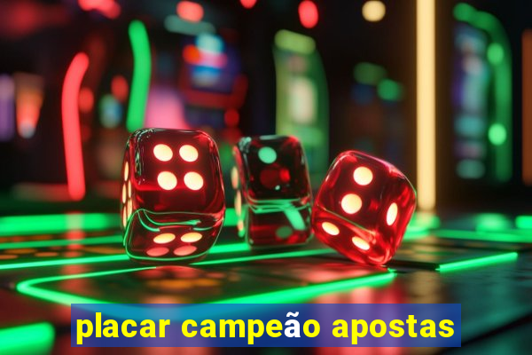 placar campeão apostas