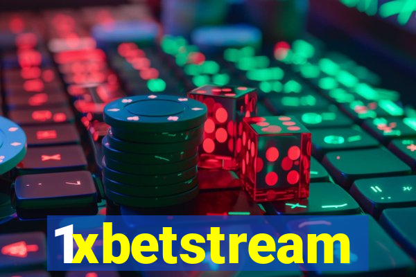 1xbetstream
