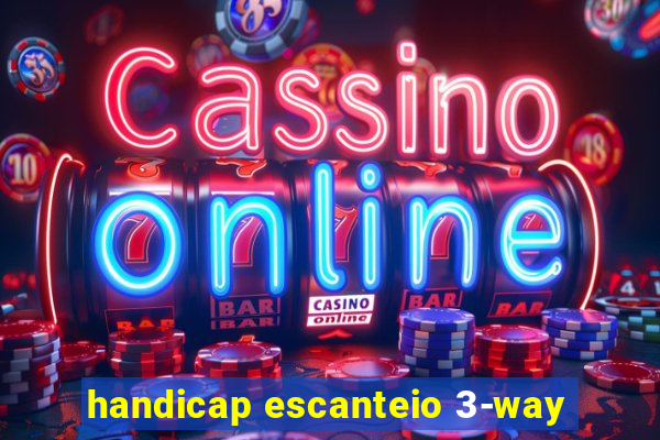 handicap escanteio 3-way