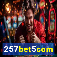 257bet5com