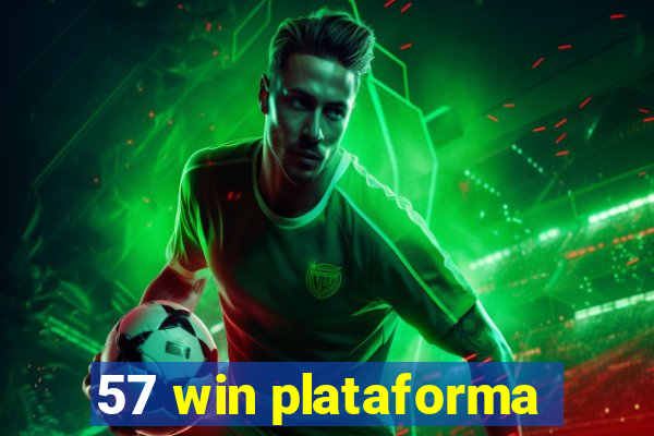 57 win plataforma