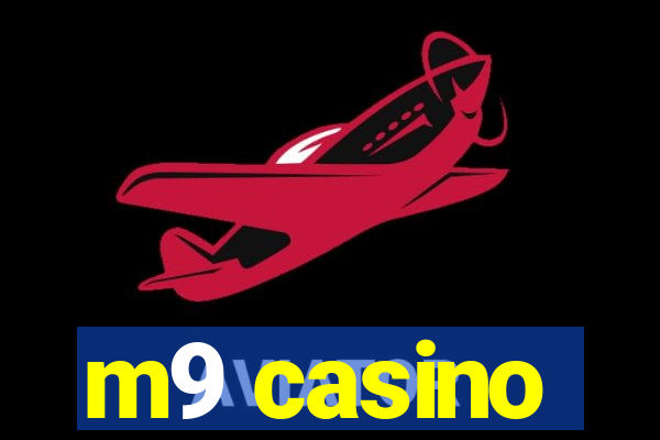 m9 casino