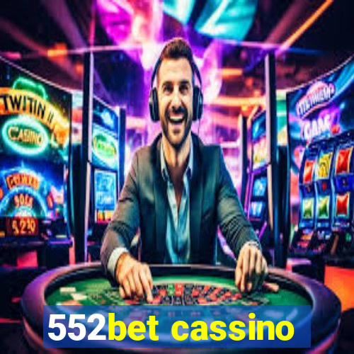 552bet cassino