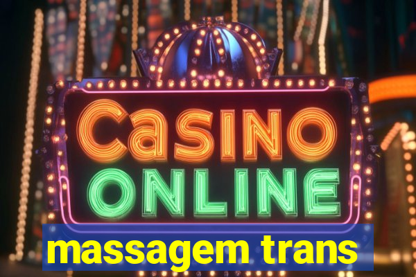 massagem trans
