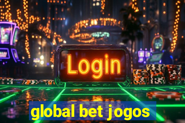 global bet jogos