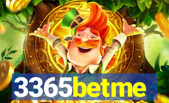 3365betme