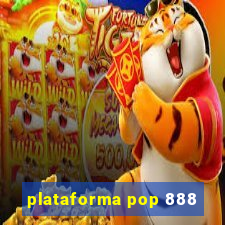plataforma pop 888
