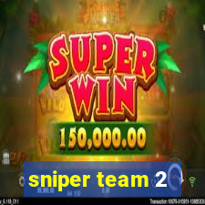 sniper team 2