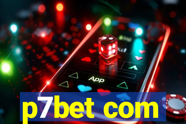 p7bet com