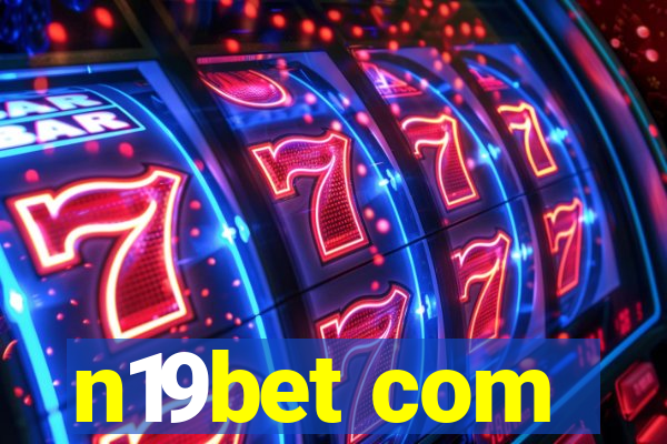 n19bet com