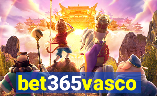 bet365vasco