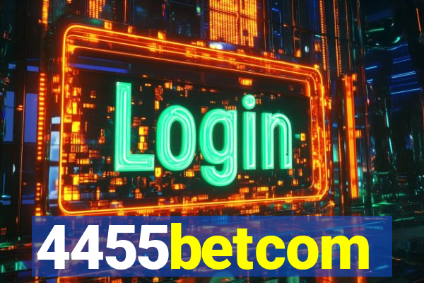 4455betcom