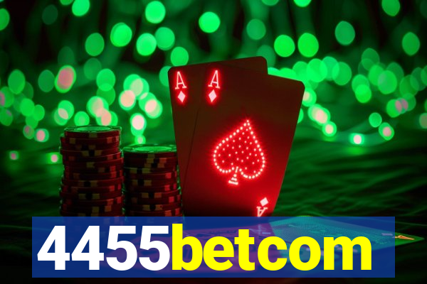 4455betcom