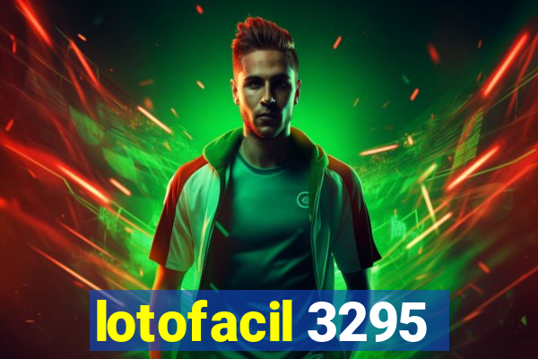 lotofacil 3295