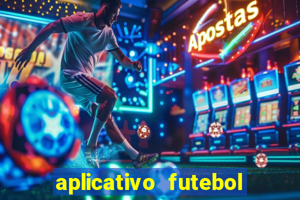 aplicativo futebol da hora 3.3