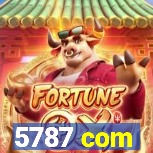 5787 com